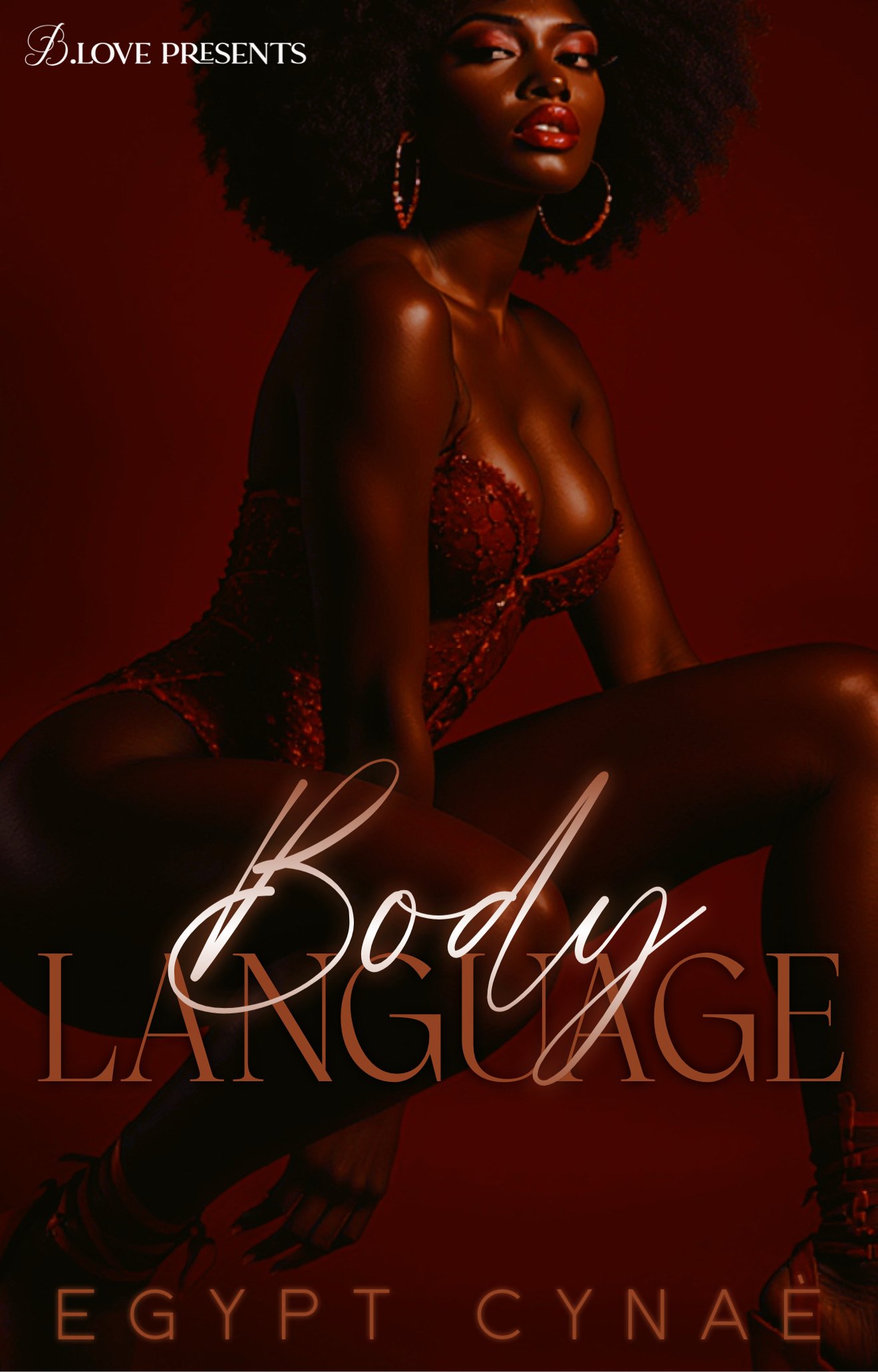 New Release Spotlight - Body Language, by Egypt Cynaé