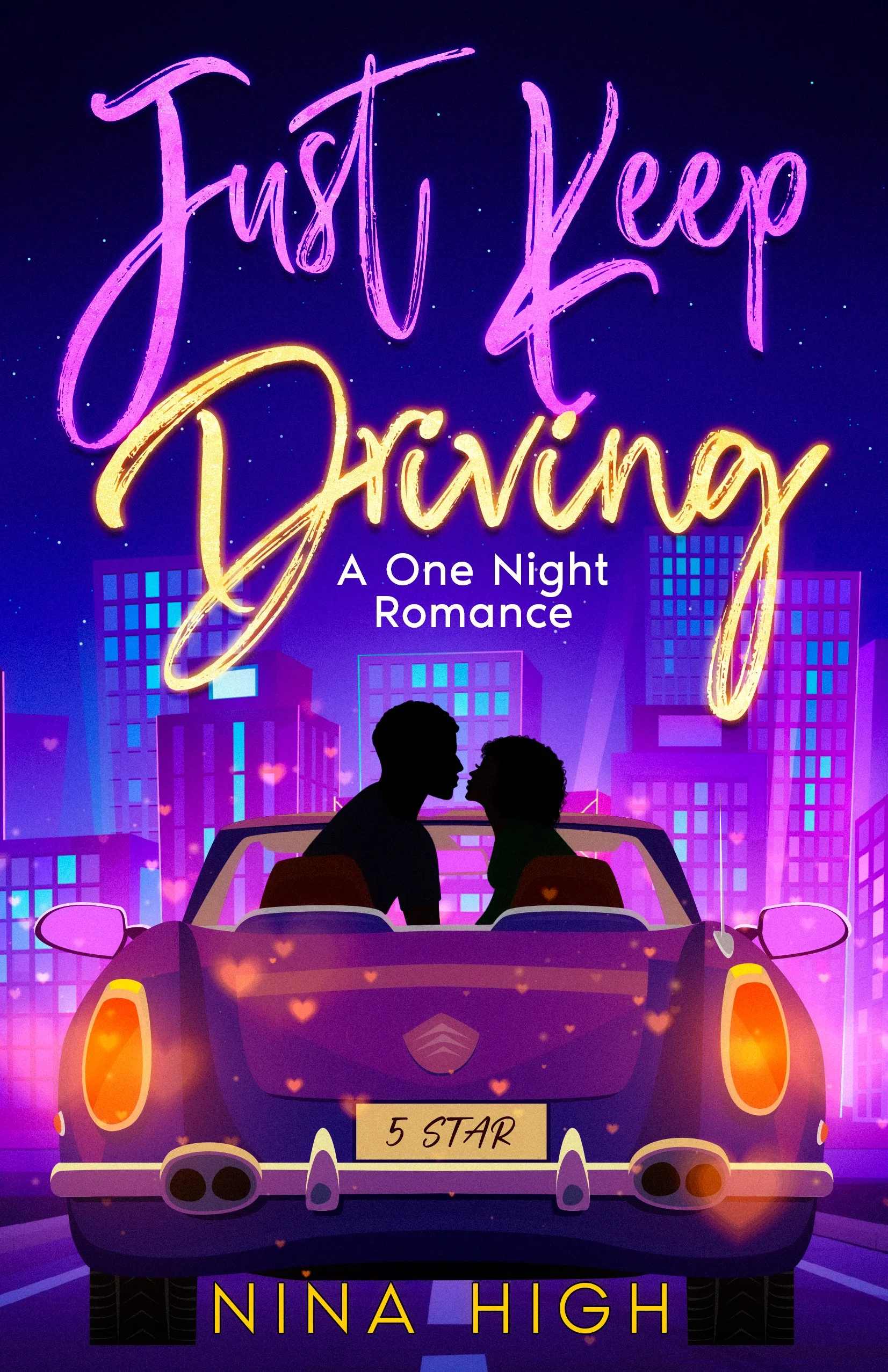 New Release Spotlight - Just Keep Driving, by Nina High