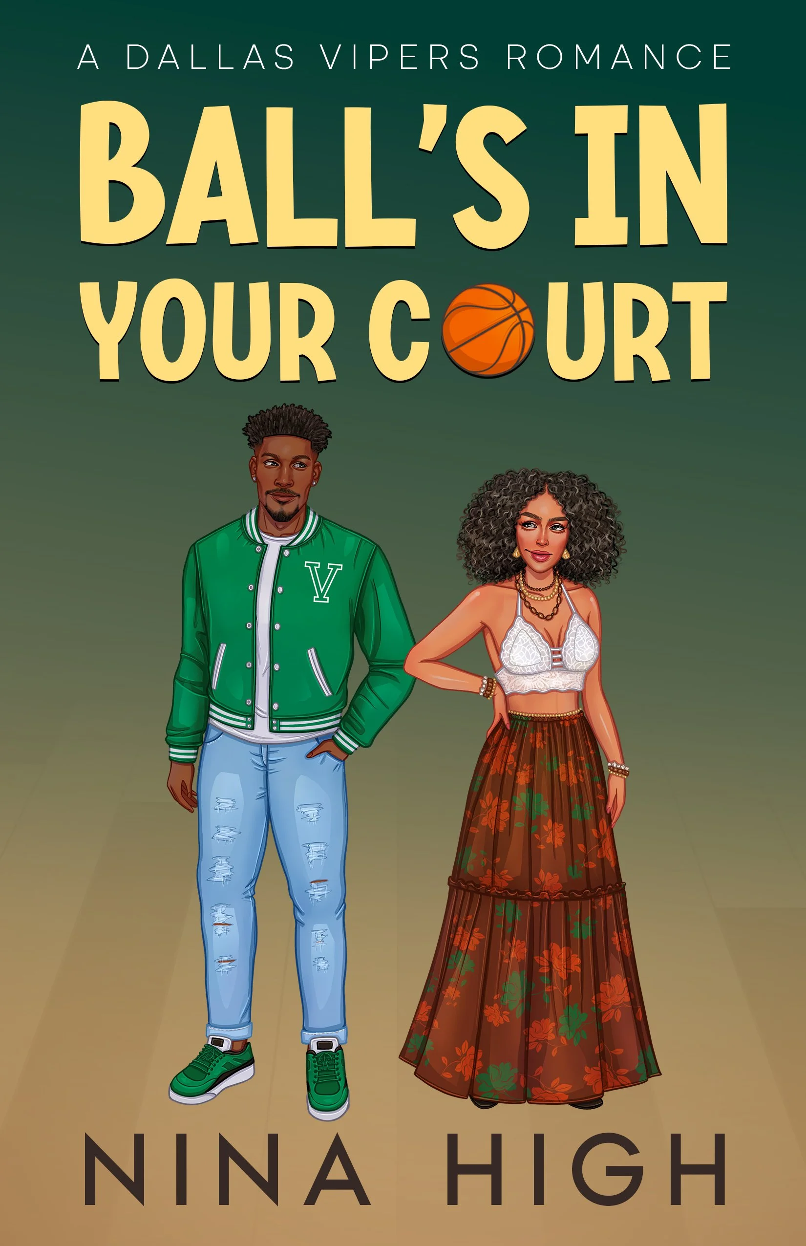 Pre-Order Spotlight - Ball's In Your Court, by Nina High