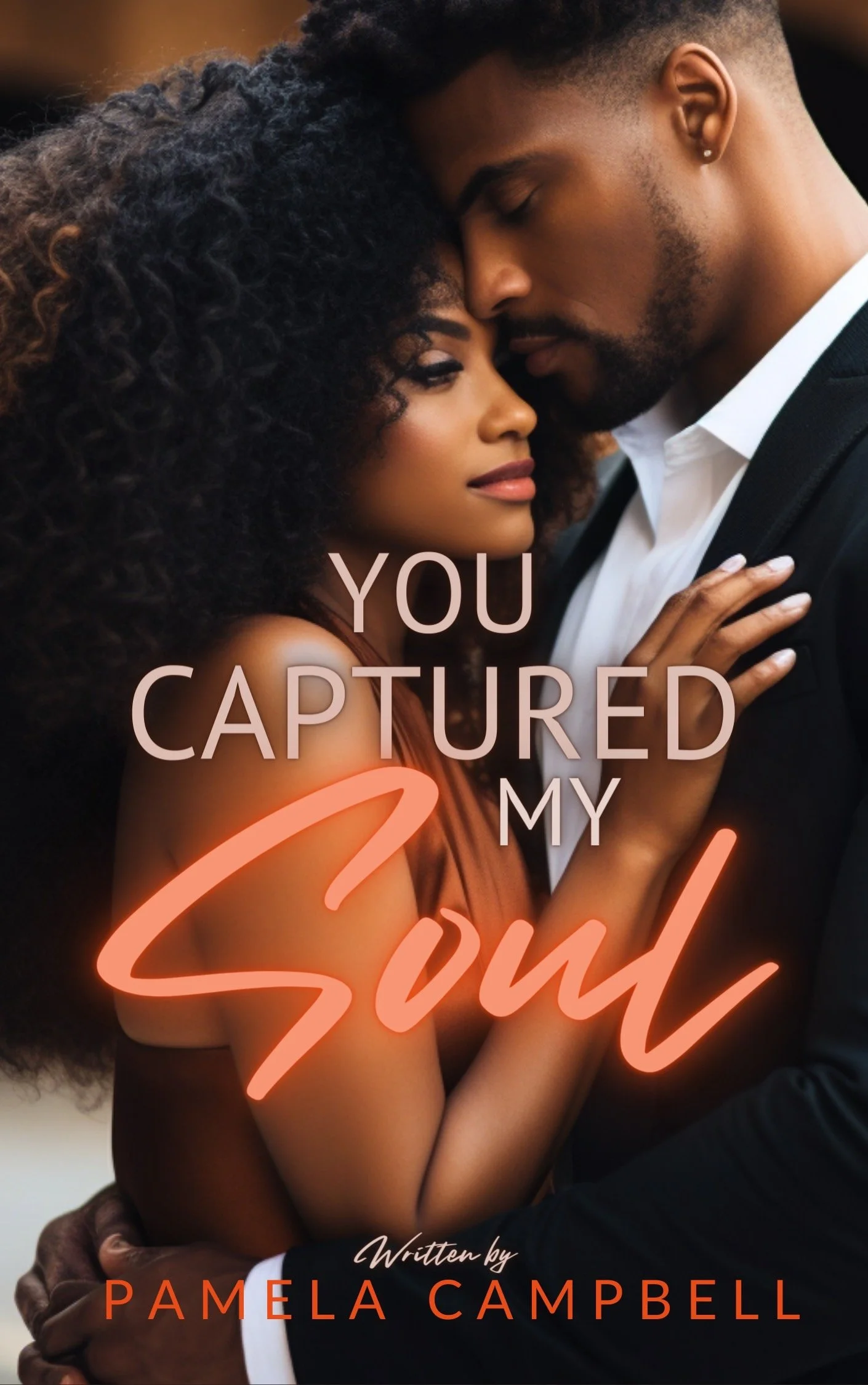 New Release Spotlight - You Captured My Soul, by Pamela Campbell