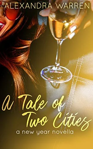 Review - A Tale of Two Cities Holiday Novella Collection Book 3 &4, by Alexandra Warren