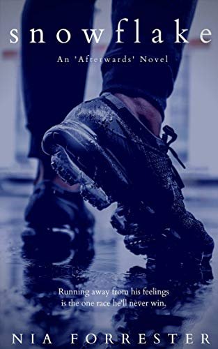 Review - Snowflake: An ‘Afterwards’ Novel, by Nia Forrester
