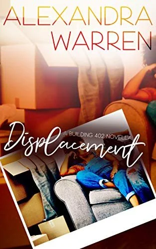 Review - Displacement: A Building 402 Novella, by Alexandra Warren
