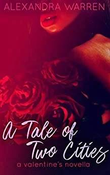 Review - A Tale of Two Cities: A Valentine's Novella by Alexandra Warren