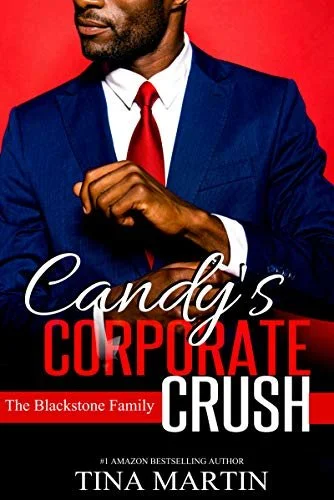 Review - Candy’s Corporate Crush (The Blackstone Family Book 4), by Tina Martin