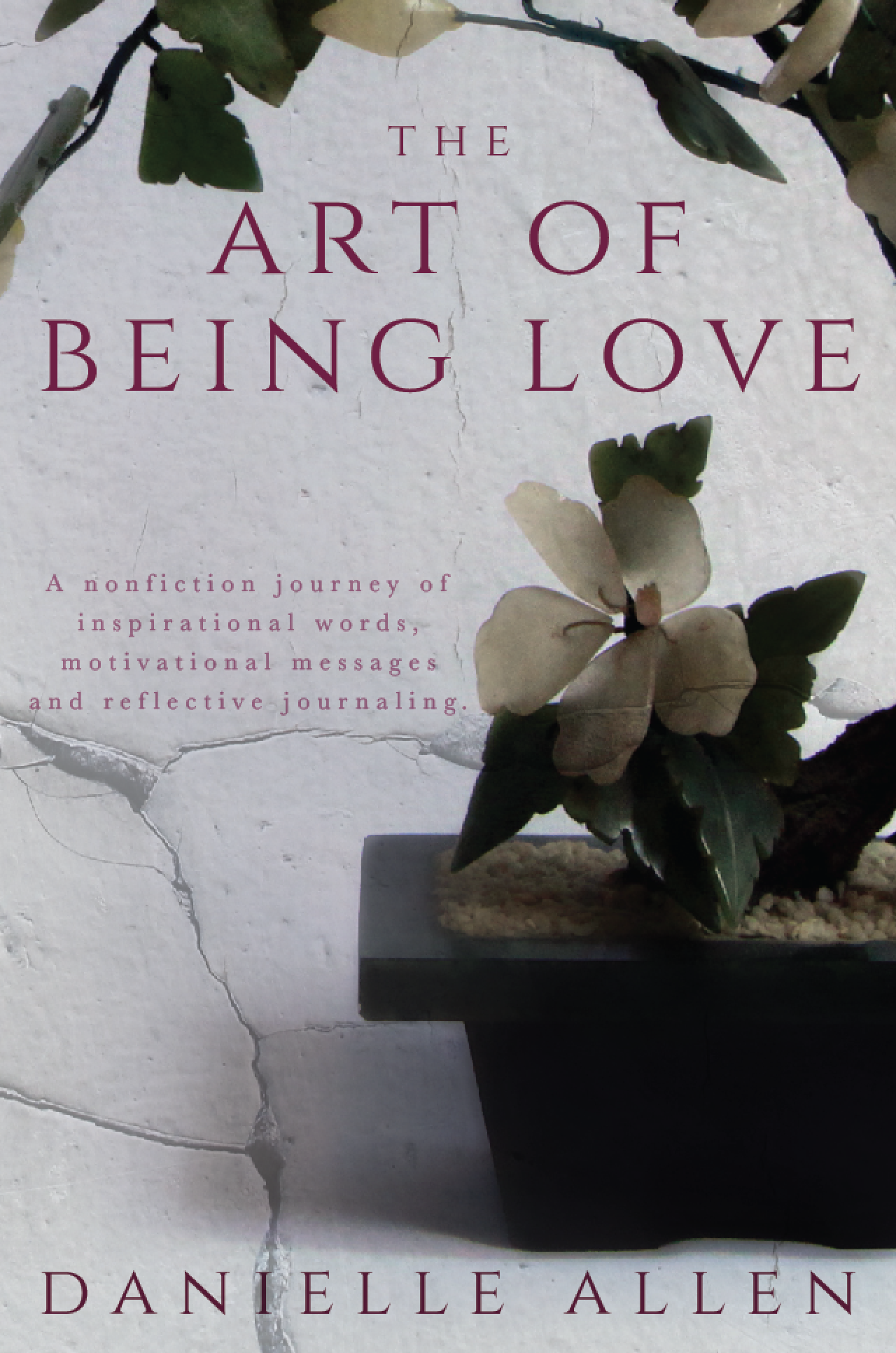 Book Spotlight - The Art of Being Love, by Danielle Allen