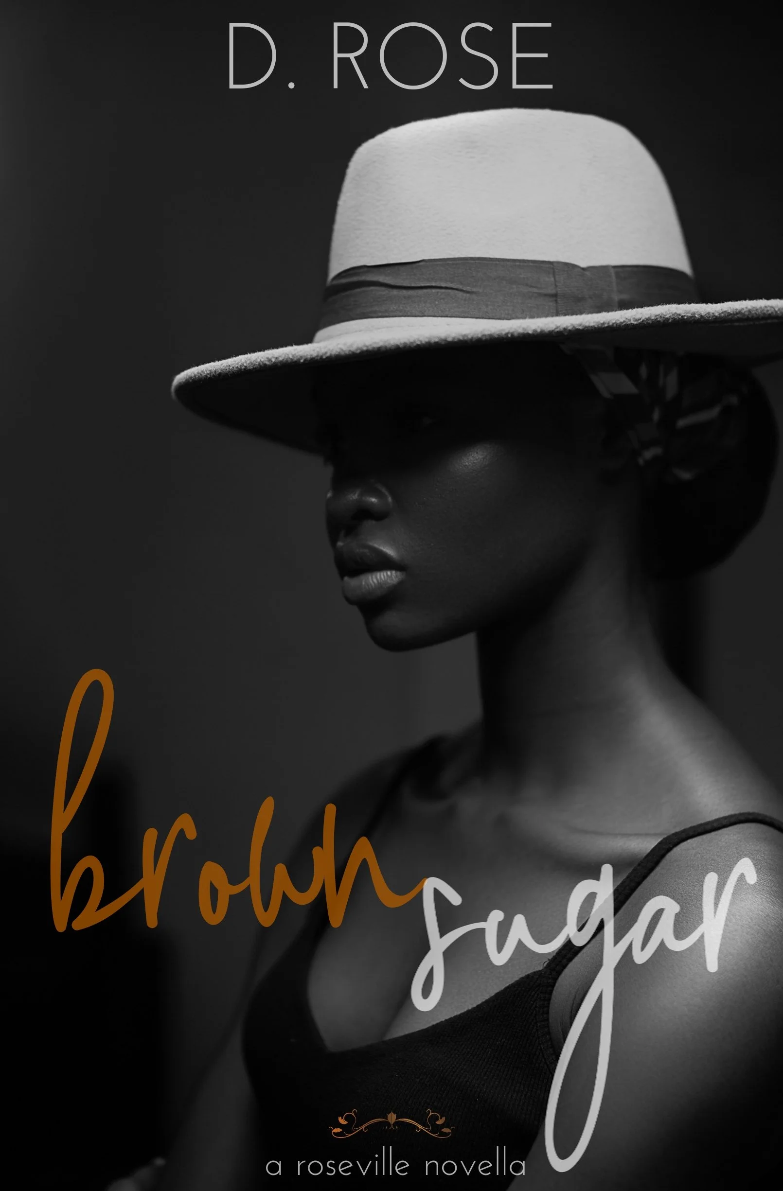 New Release Spotlight - Brown Sugar, by D. Rose