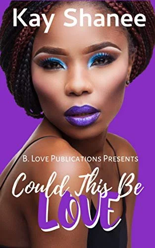 New Release Spotlight - Could This Be Love?, by Kay Shanee