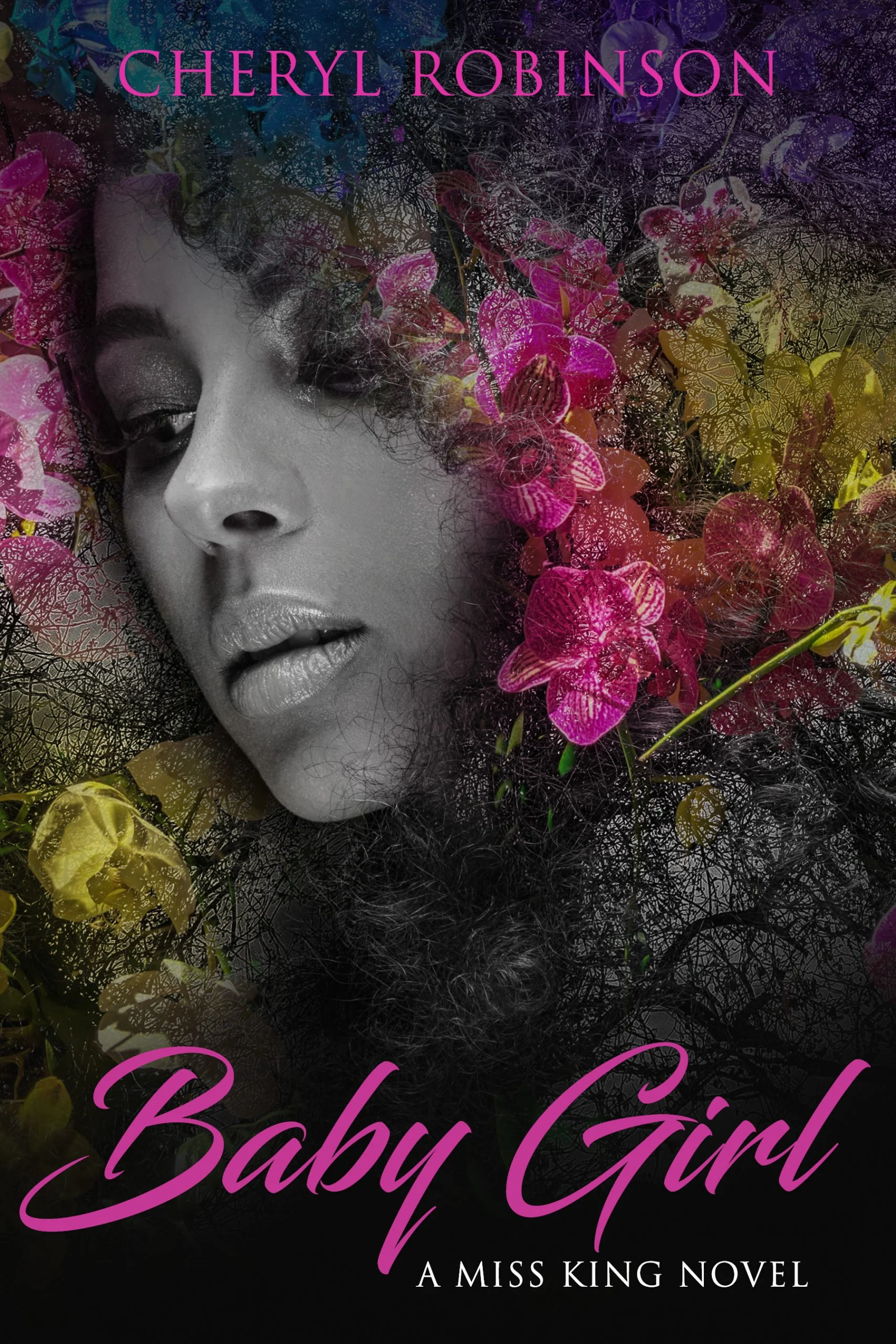 Book Spotlight - Baby Girl (A Miss King Novel), by Cheryl Robinson