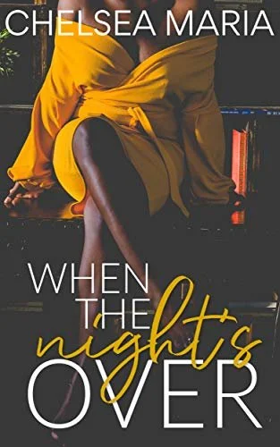Review - When the Night's Over, by Chelsea Maria