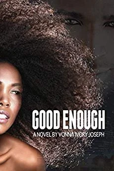 Review - Good Enough, by Vonna Ivory Joseph