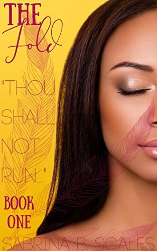 Review - The Fold (Book One) Thou Shall Not Run, by Sabrina B. Scales