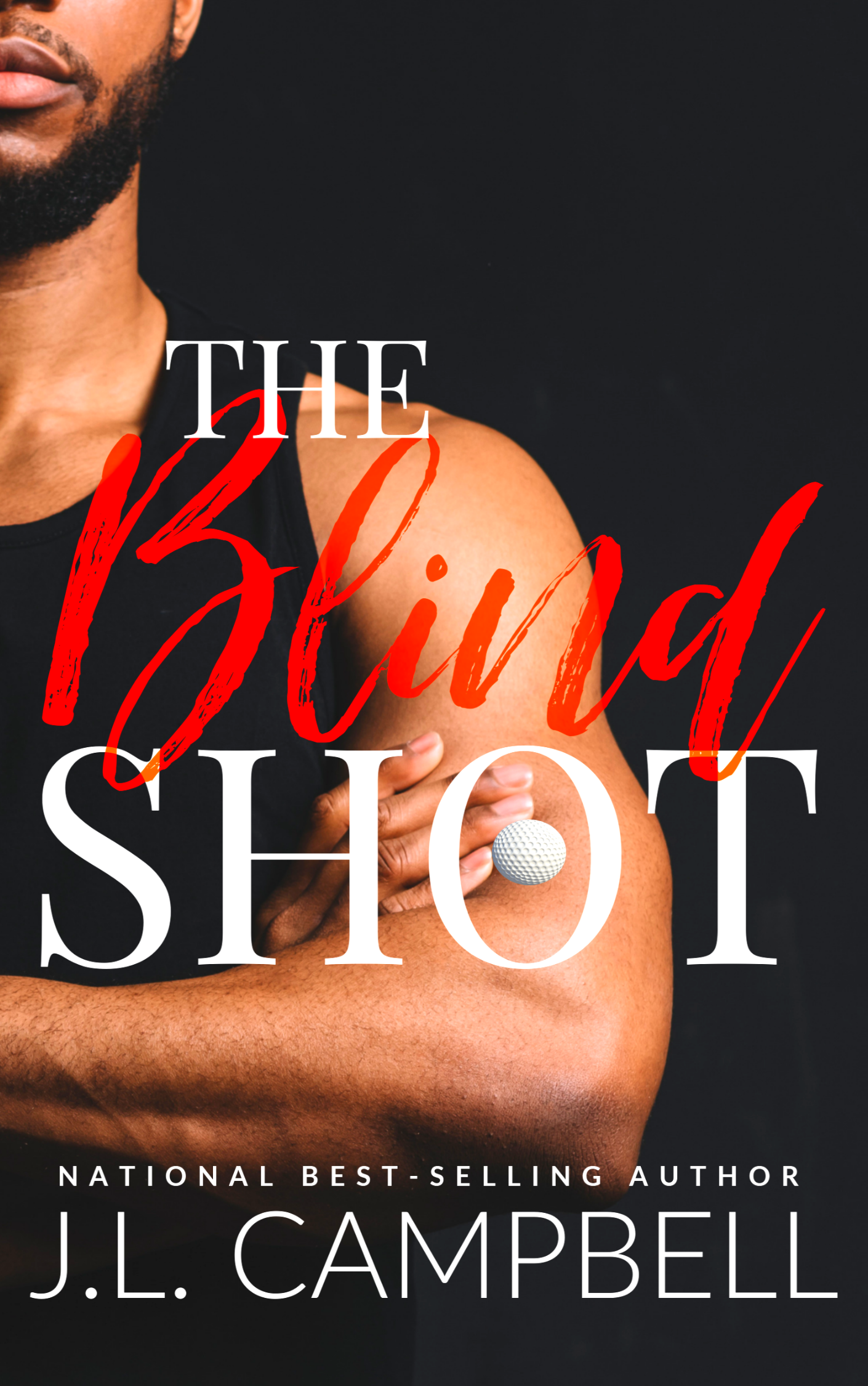 New Release Spotlight - The Blind Shot (Par For The Course Book 3), by J.L. Campbell