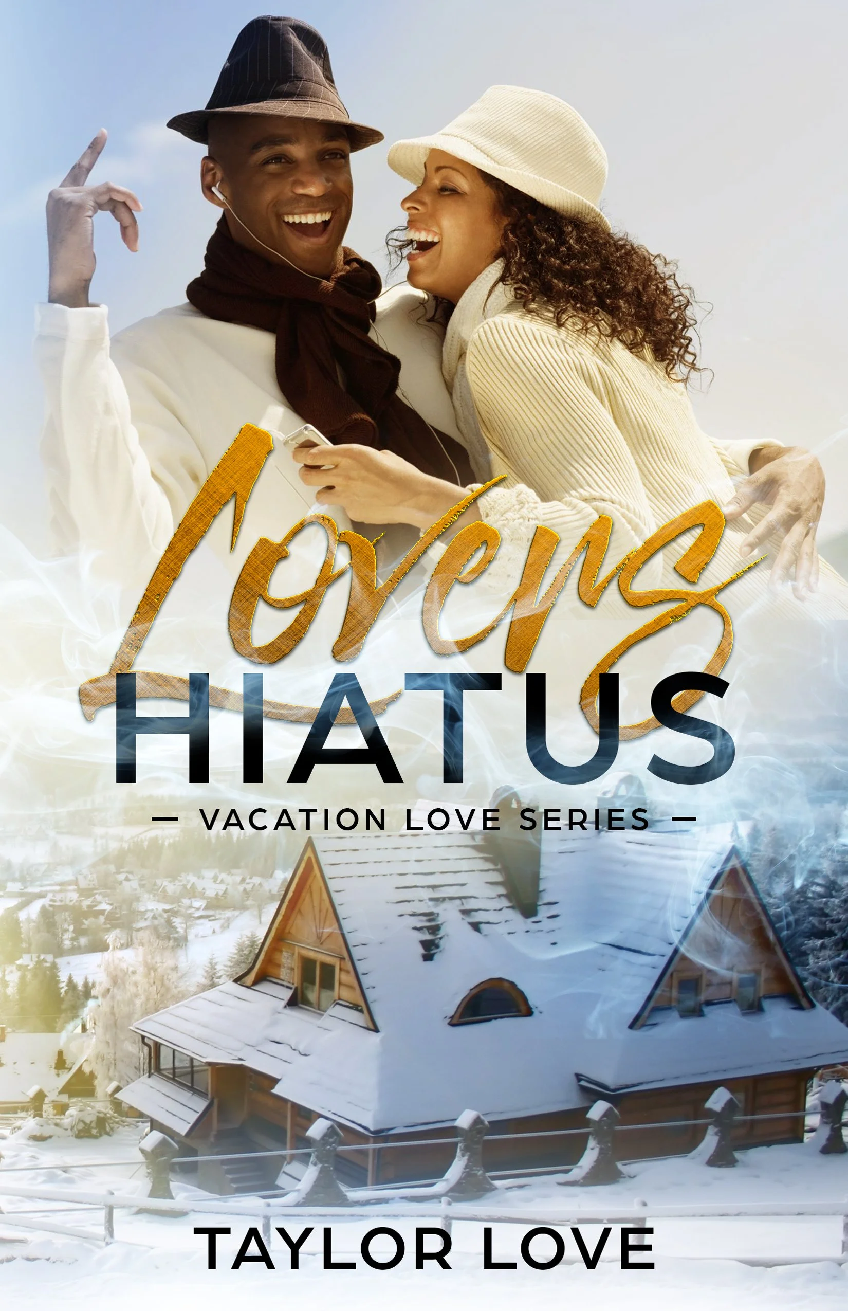 Pre-Order Spotlight - Lovers Hiatus (Love On Vacation Book 2), by Taylor Love