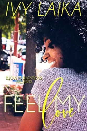 Review - Feel My Love by Ivy Laika