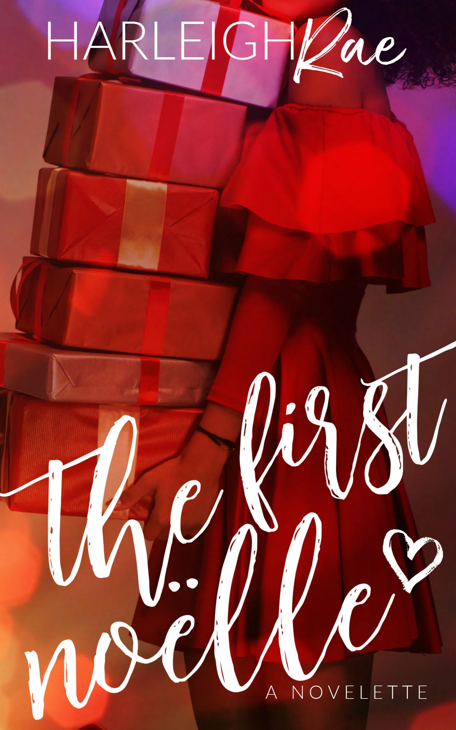 New Release Spotlight - The First Noëlle: A Novelette, by Harleigh Rae