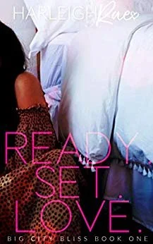 New Release Spotlight - Ready. Set. Love., by Harleigh Rae