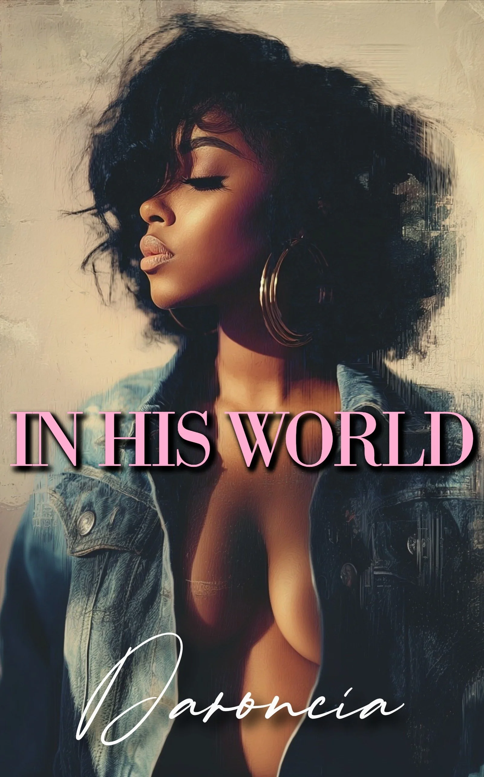 New Release Spotlight - In His World, by Daroncia