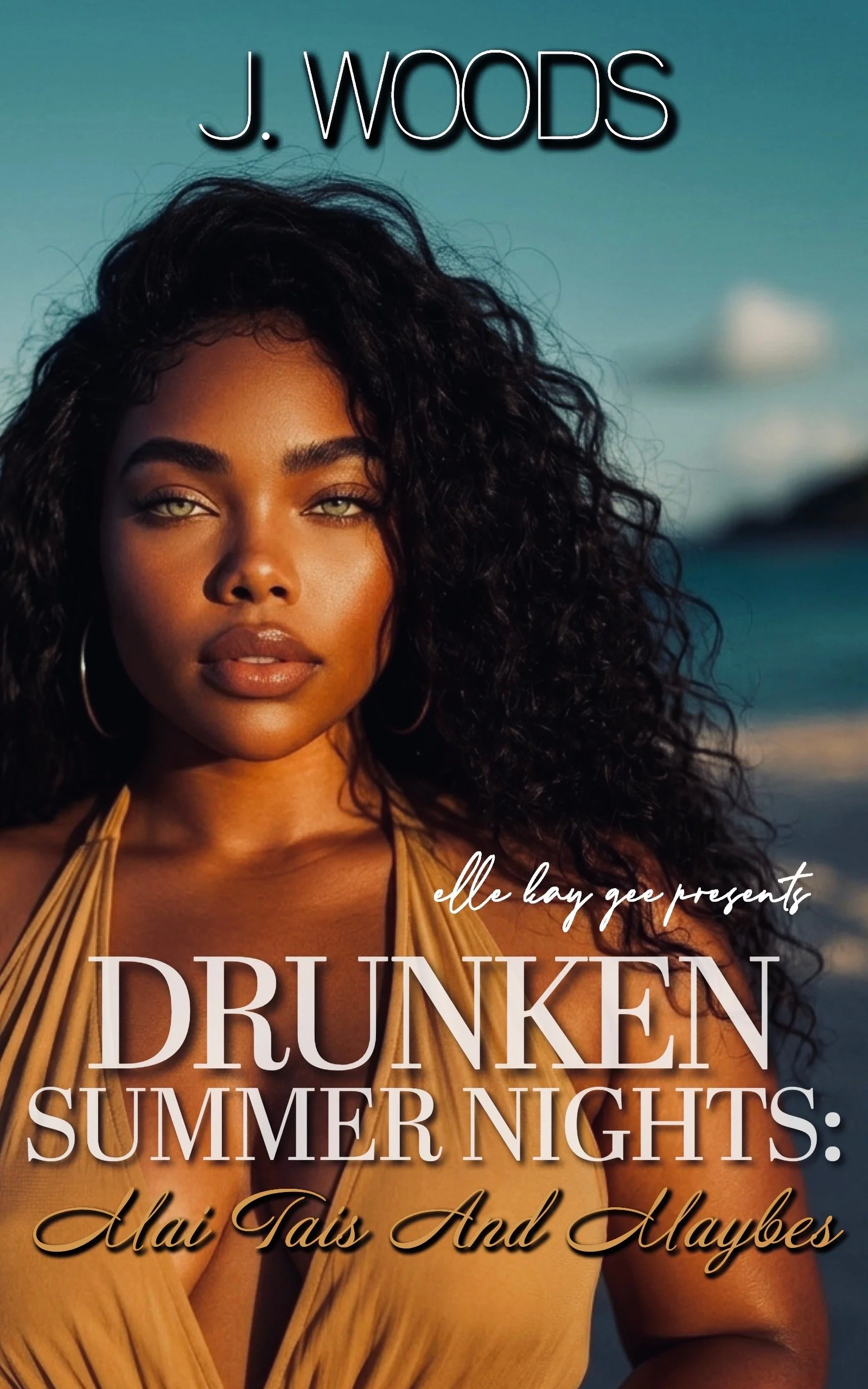 New Release Spotlight - Mai Tais and Maybes (Drunken Summer Nights Book 2), by J. Woods
