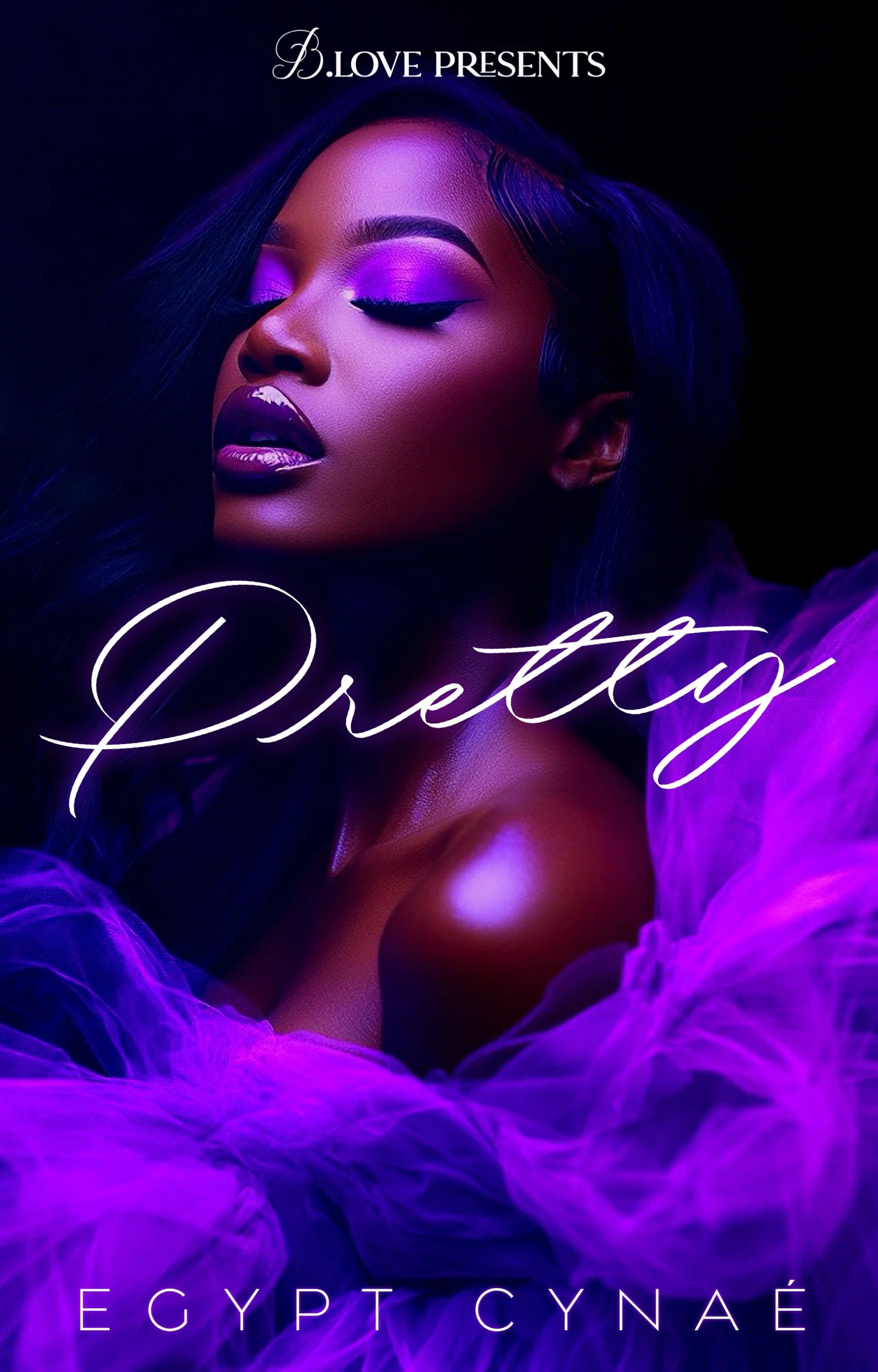 New Release Spotlight - Pretty, by Egypt Cynaé