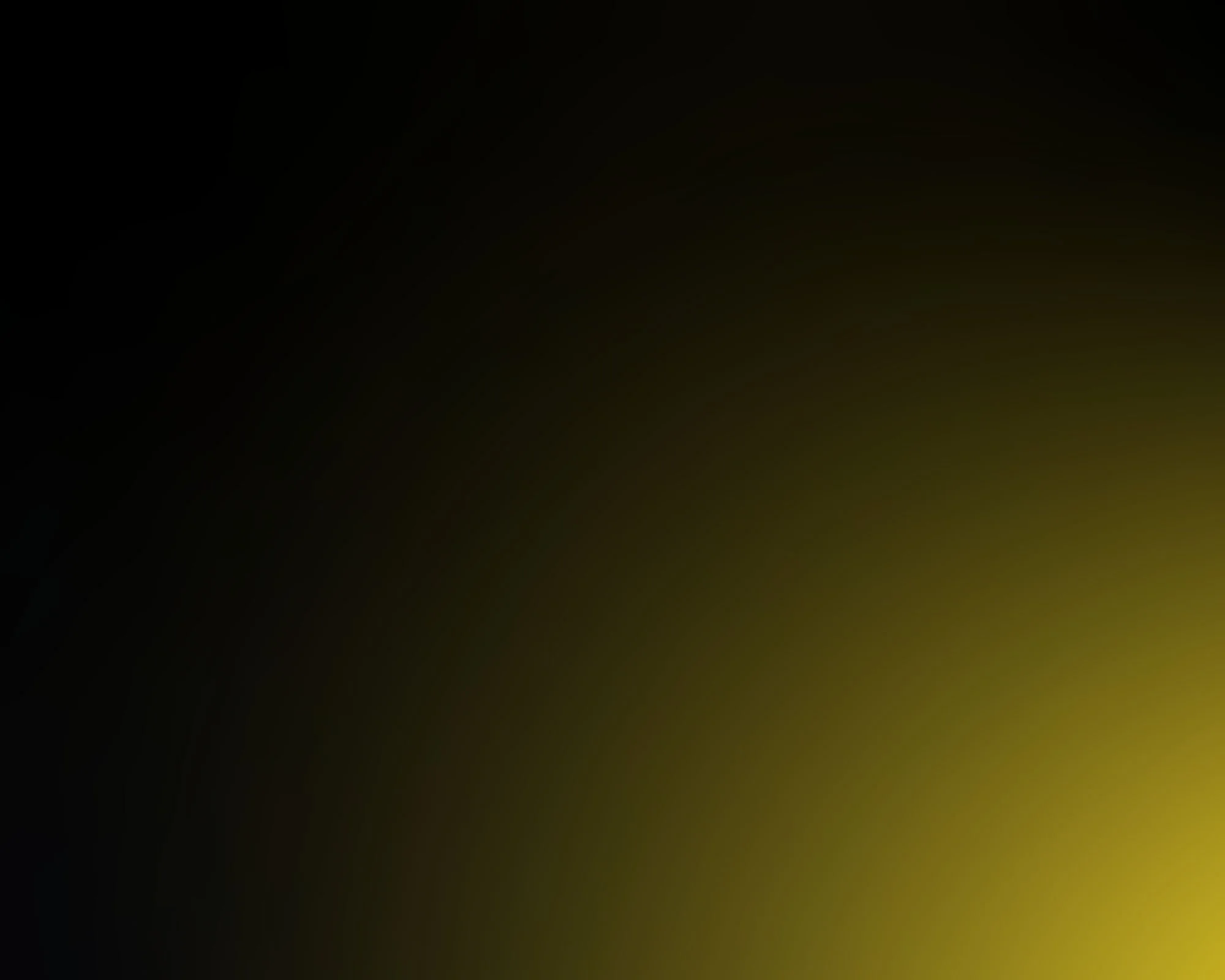 Dark background with a gradient from black to dark greenish-yellow.