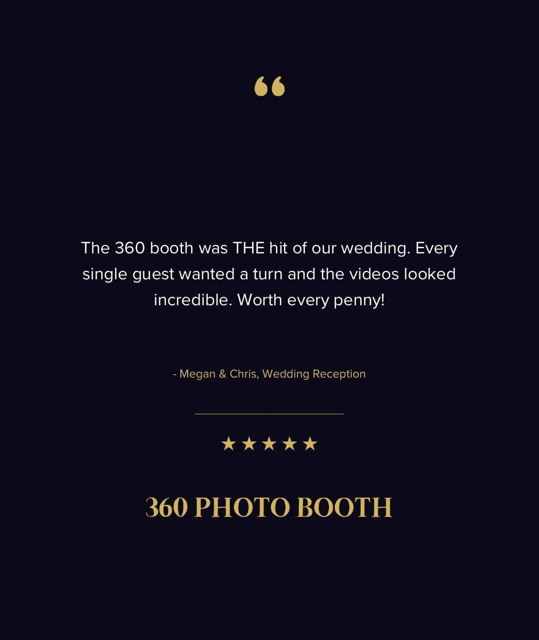 A promotional graphic for 360 Photo Booth with a black background and gold text highlighting its success at a wedding, featuring a quote from a couple and a five-star rating.