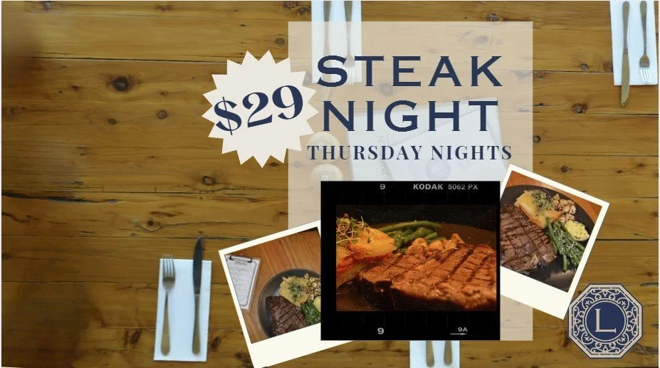 Thursday - $29 Steak Night