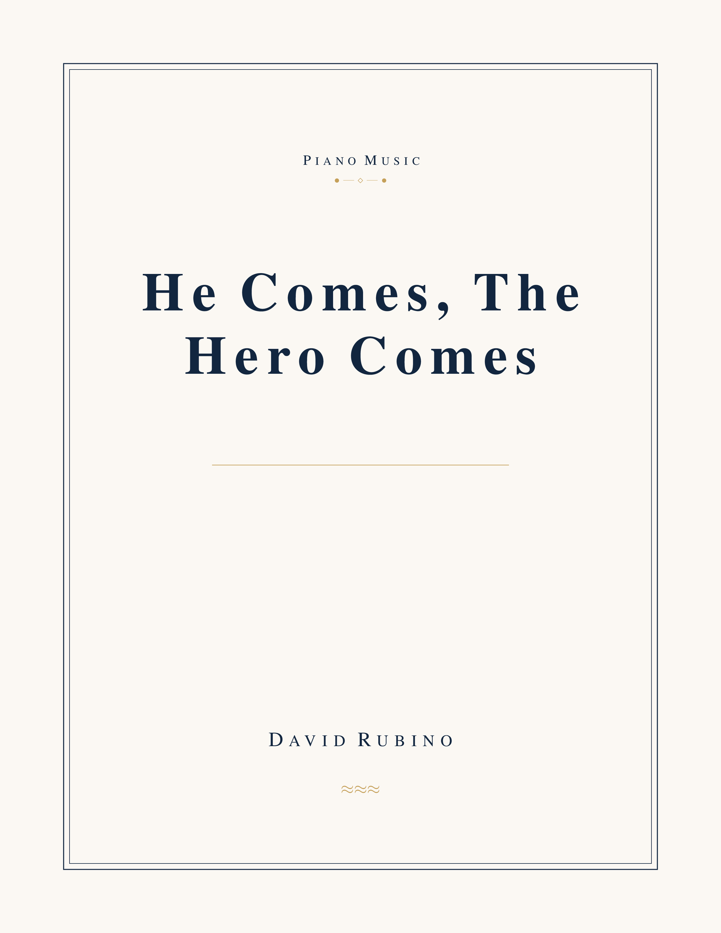He Comes, the Hero Comes!