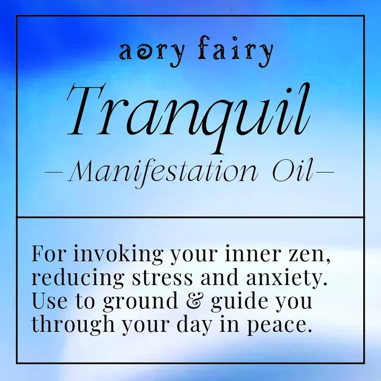 Label for 'Aerry Fairy Tranquil Manifestation Oil' with a description of its benefits for reducing stress and promoting inner peace.
