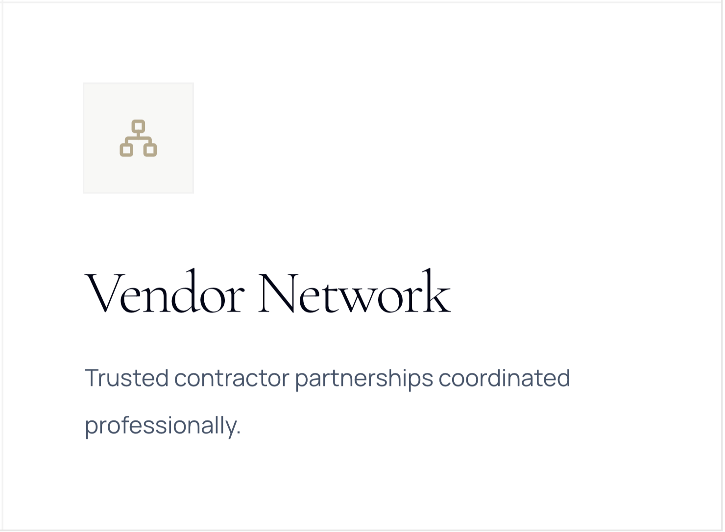 A presentation slide showing a title 'Vendor Network' with a subtitle 'Trusted contractor partnerships coordinated professionally' and a network icon in the top left corner.