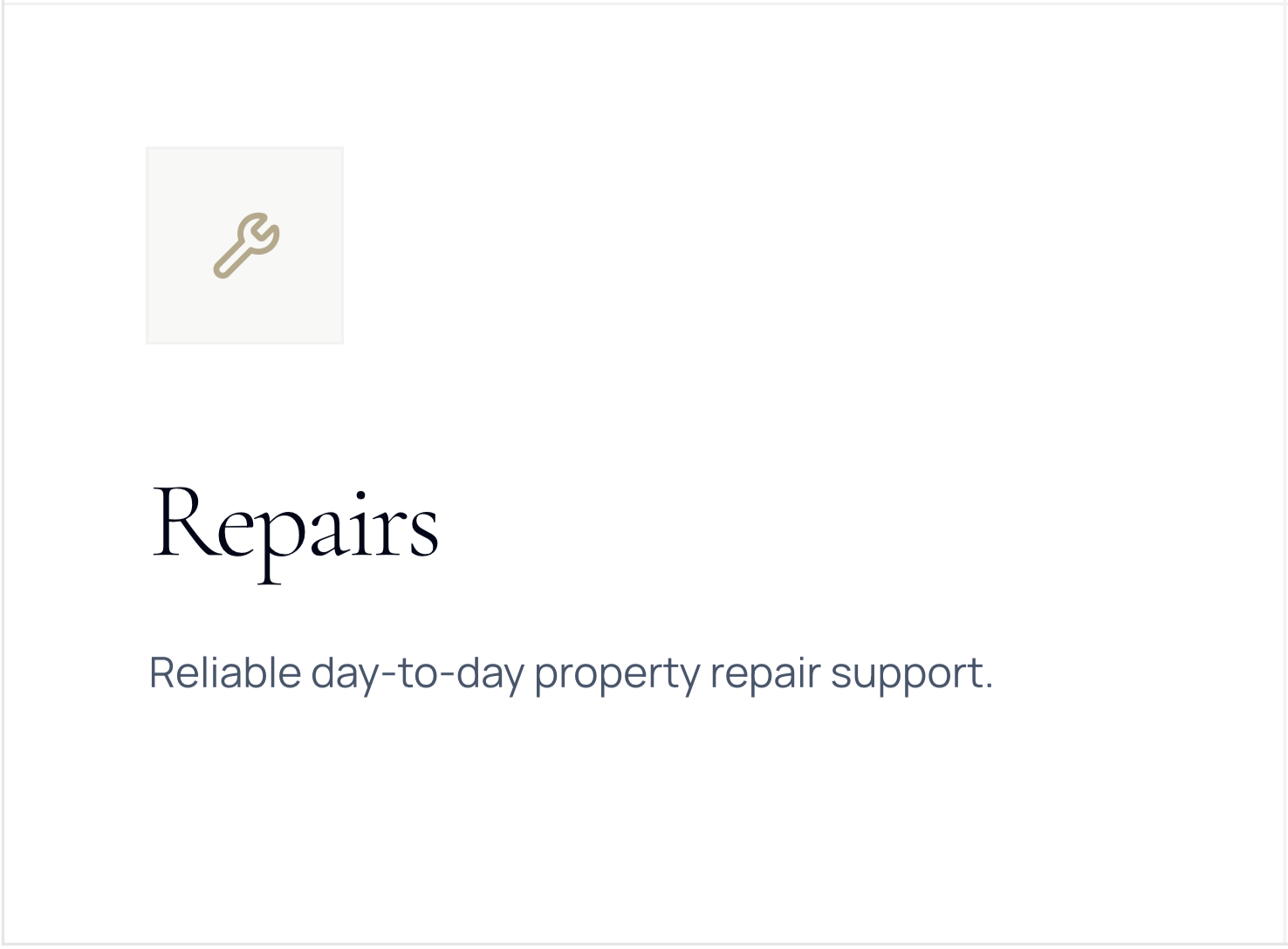 A webpage titled 'Repairs' with a subtitle 'Reliable day-to-day property repair support' and an icon of a wrench.