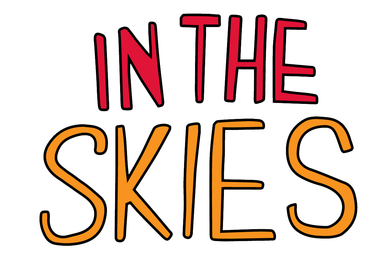 Text reading "In the Skies" with stylized font, the words "In the" are red with black outline and the word "Skies" is orange with black outline, against a white background.
