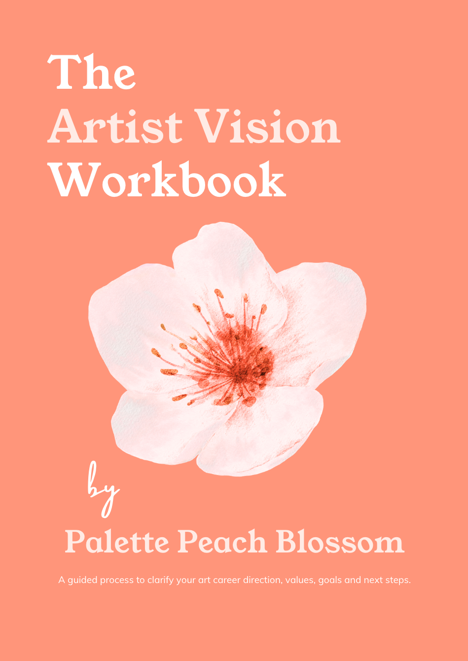 The Artist Vision Workbook