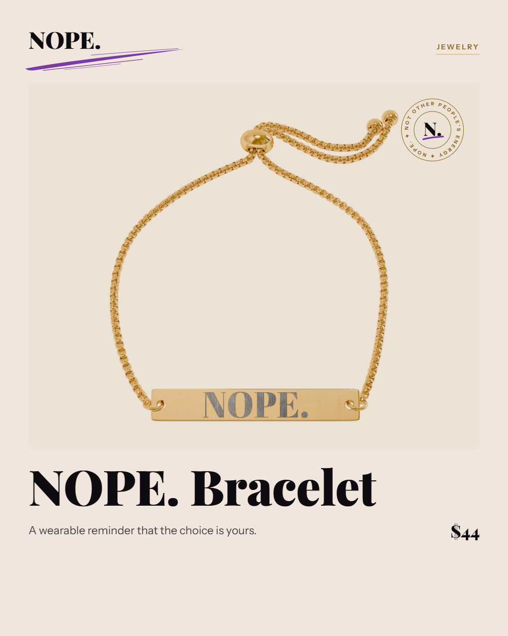 NOPE. On Your Wrist