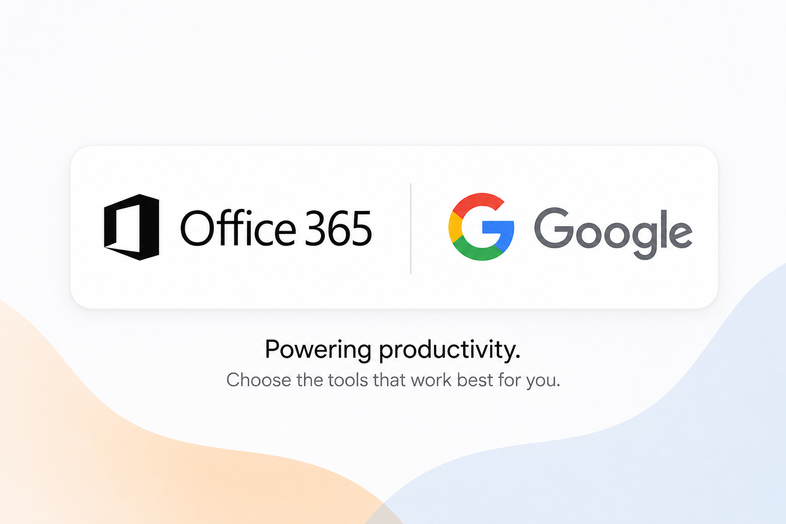 Logo of Office 365 on the left and Google on the right, with the phrase 'Powering productivity.' below, and a subtitle 'Choose the tools that work best for you.'