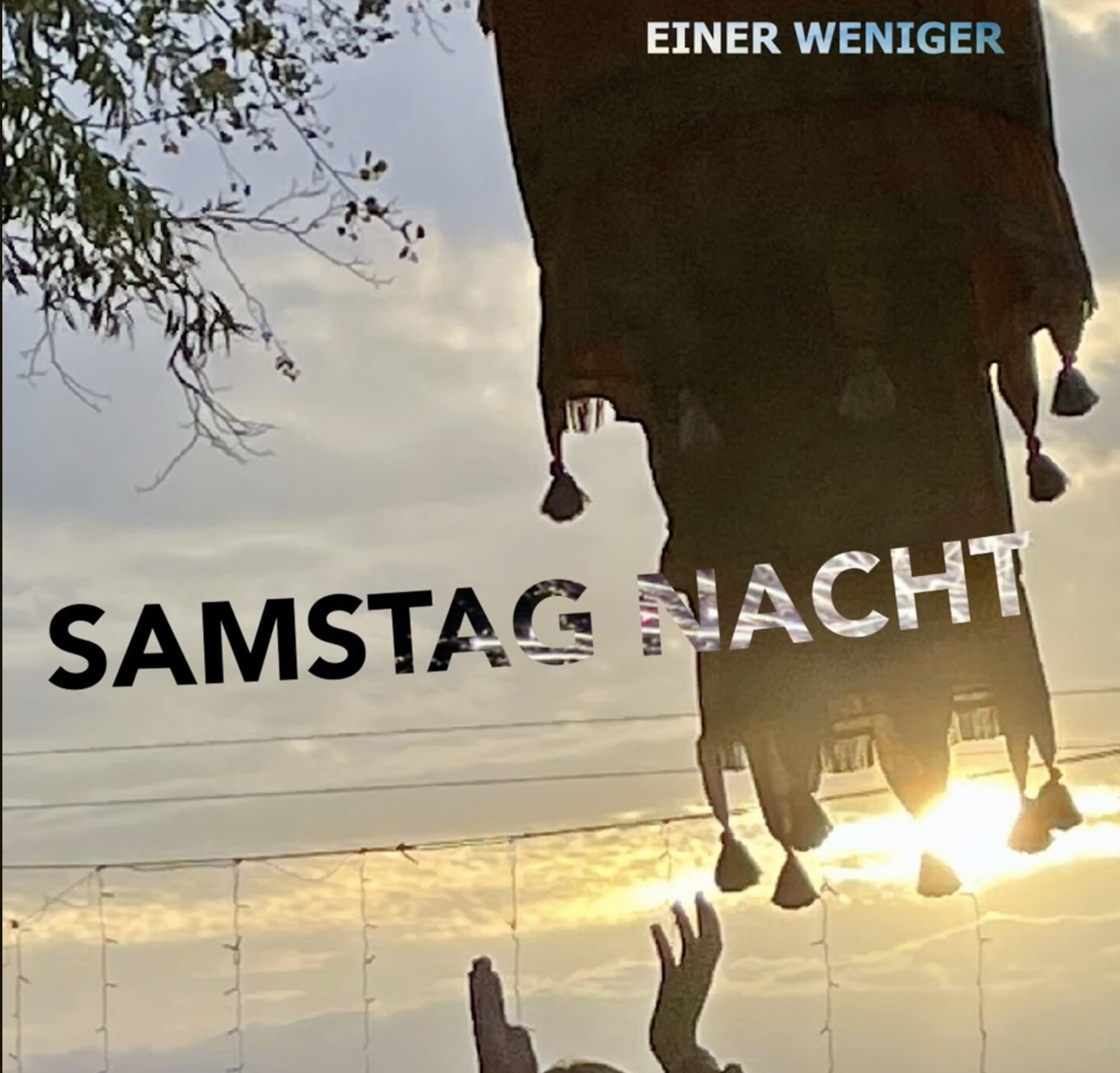 Recording, Production _
EINER WENIGER – Samstag Nacht (2024)
