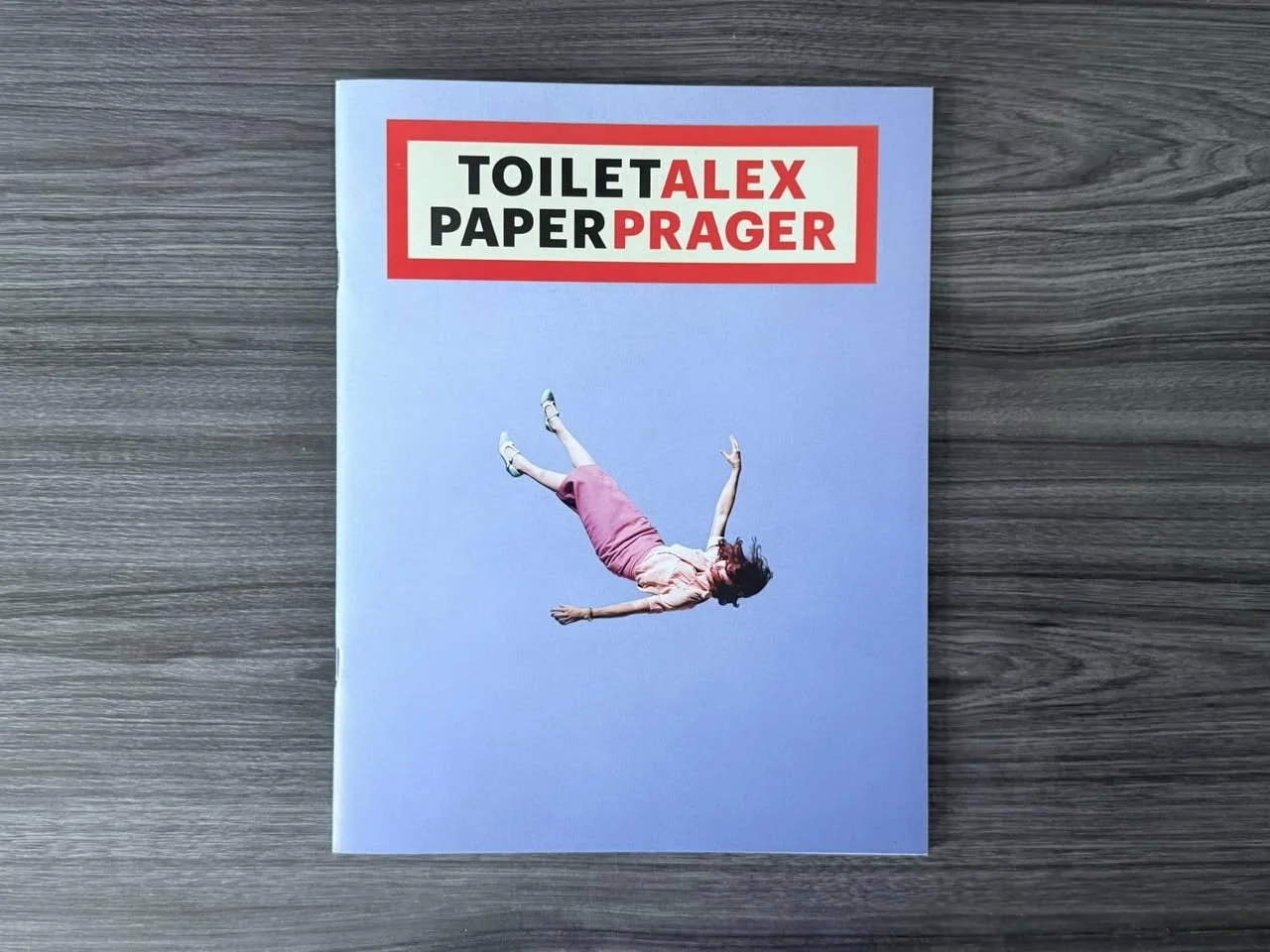 วันละเล่ม #66 TOILETALEX PAPERPRAGER - Alex Prager