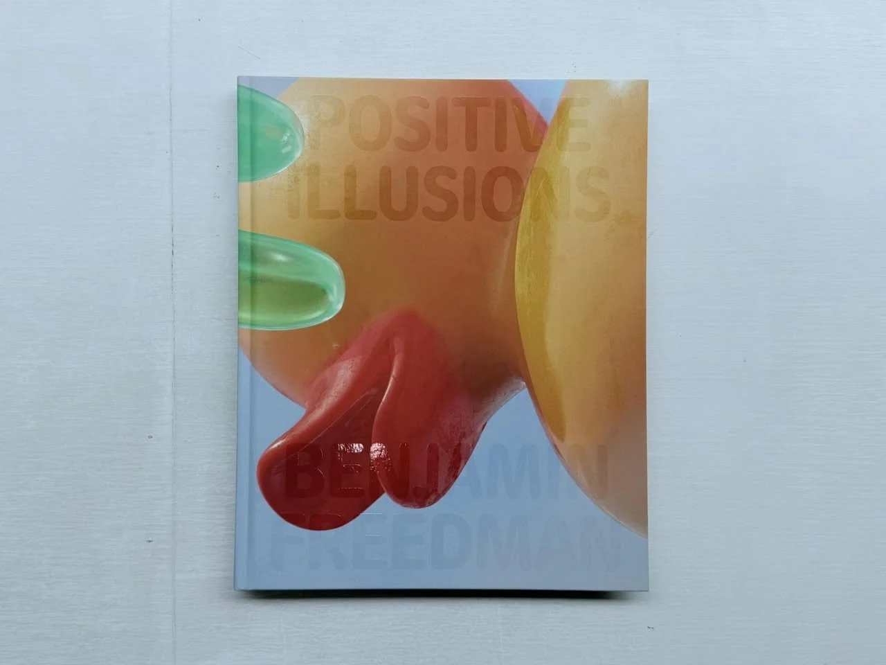 วันละเล่ม #84 Positive Illusions - Benjamin Freedman
