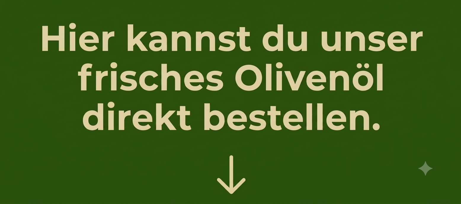Button, der Nutzer:innen der Webseite auf den Webshop weiterleitet - der Button ist beschriftet mit 'Hier kannst du unser frisches Olivenöl direkt bestellen'.
