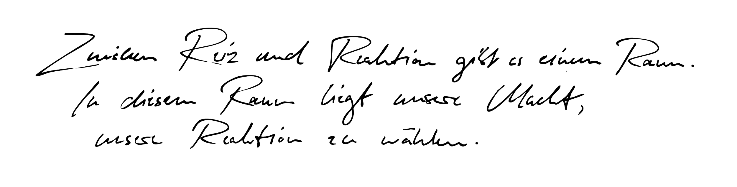 Schriftzug auf schwarzem Hintergrund mit weißem, handgeschriebenem Text.