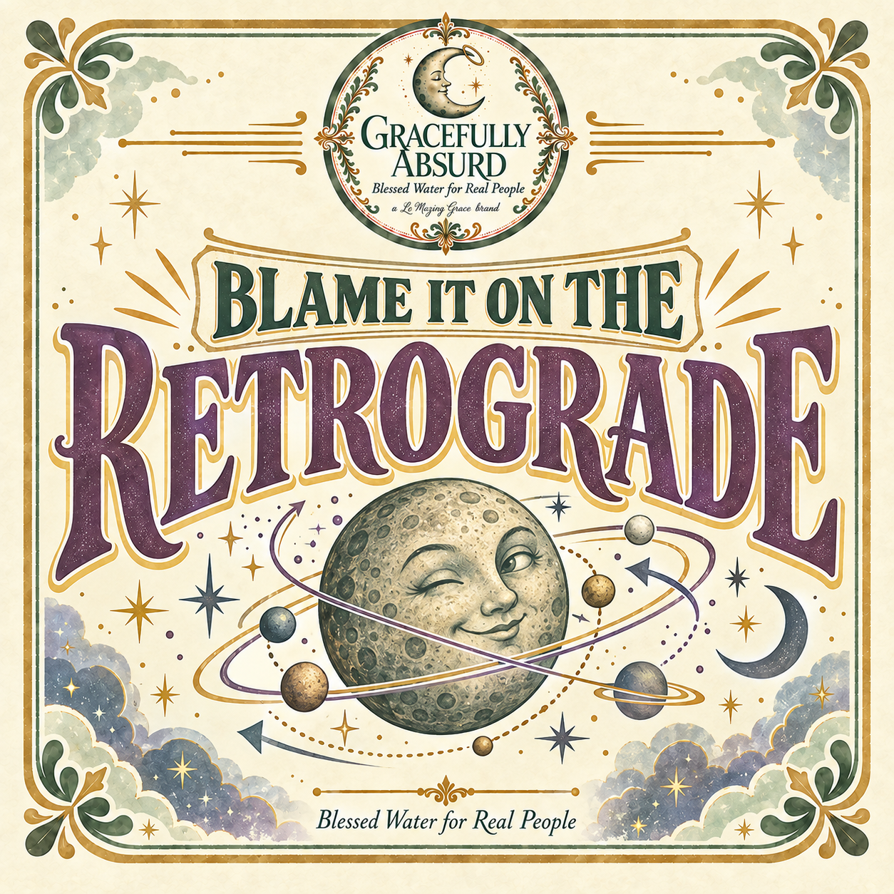 Blame It On the Retrograde.png