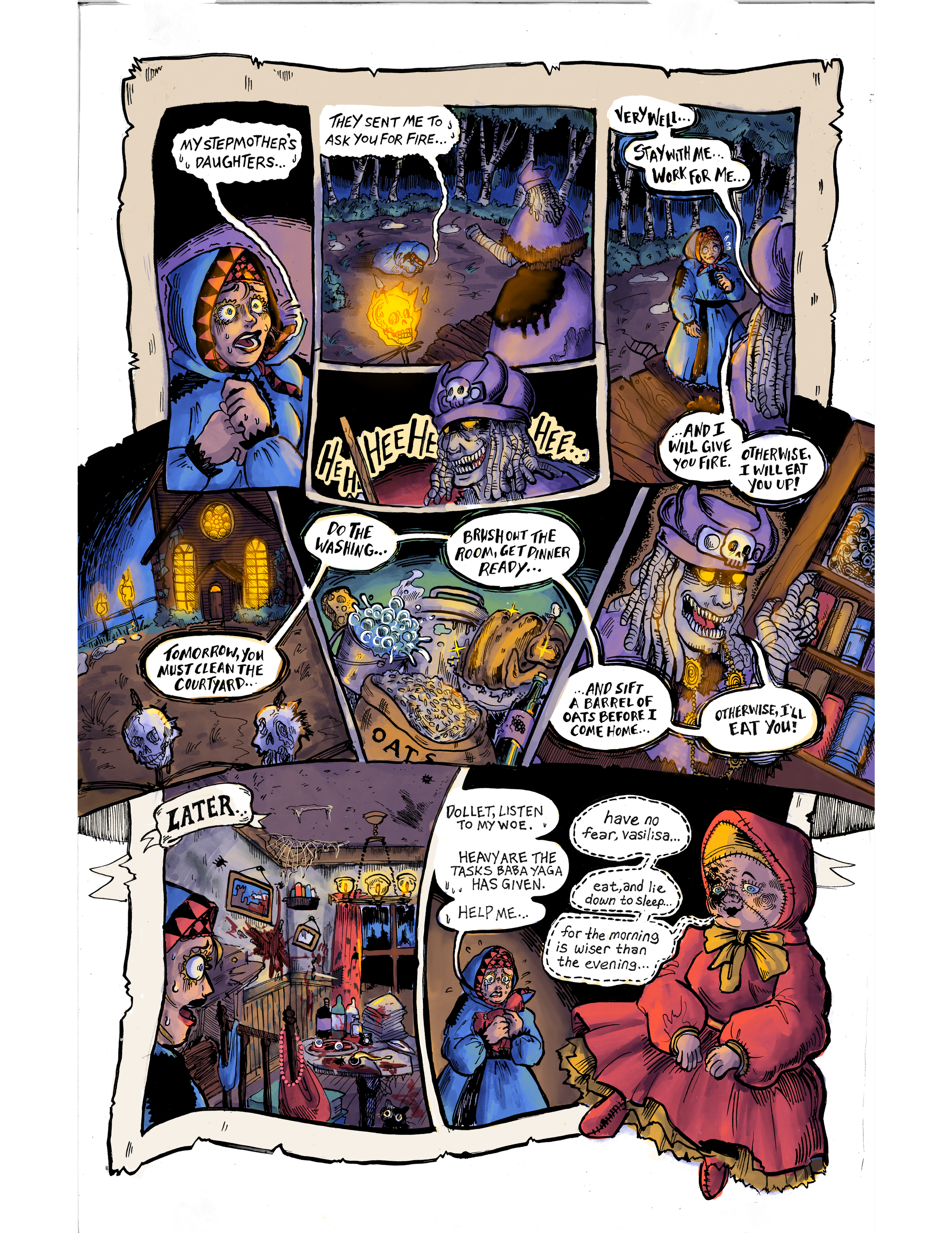 A comic strip showing a young girl in a mouse costume talking to an older woman dressed as a witch. The girl expresses fear about a fire and chores, and the witch responds humorously about giving her fire or eating her up. The woman shows a messy room with a cat, a couch, wine bottles, and various household items. The scene ends with the girl sitting tired on a red chair, saying the morning is wiser than the evening.