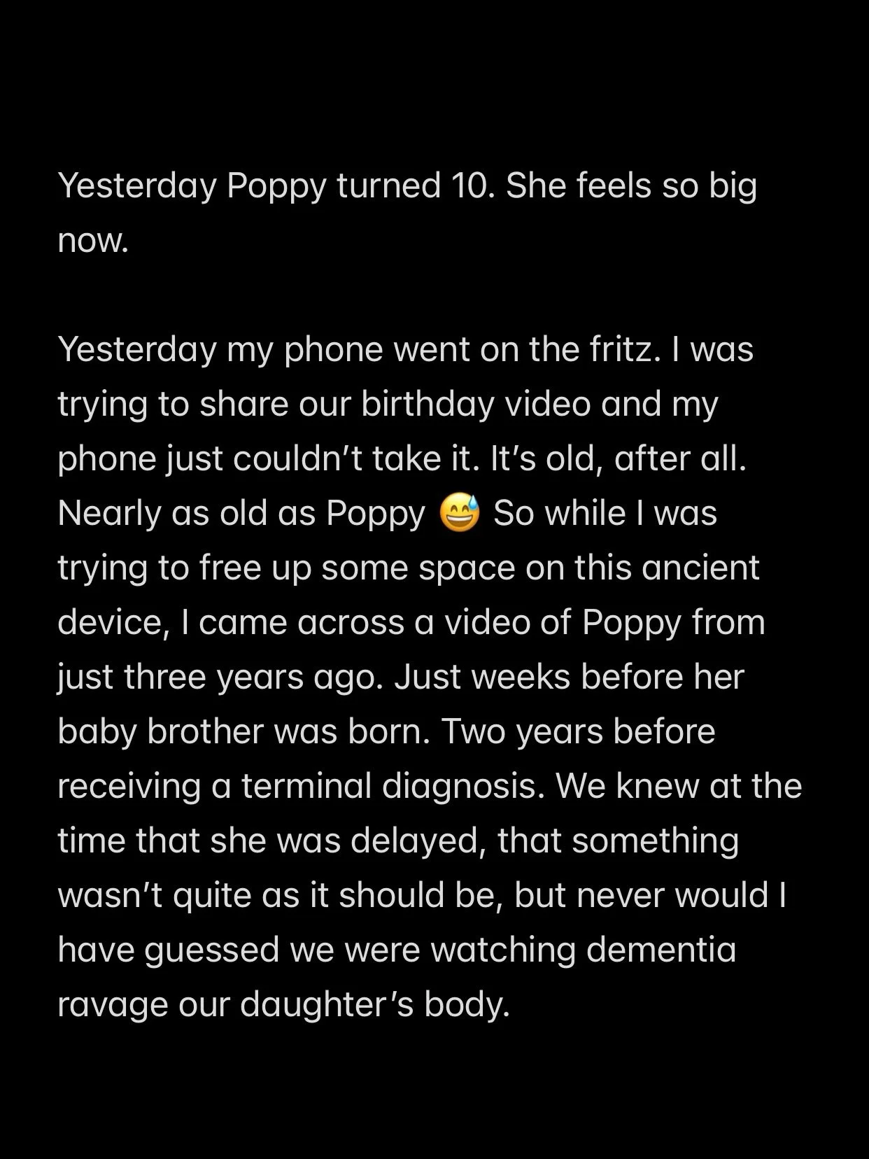 Yesterday Poppy turned 10. This video is her just three years ago 💜

We didn&rsquo;t know then that she had childhood dementia. Watching this now, I see so much of what we&rsquo;re fighting to keep.

A few birthday reflections, an unexpected reminde