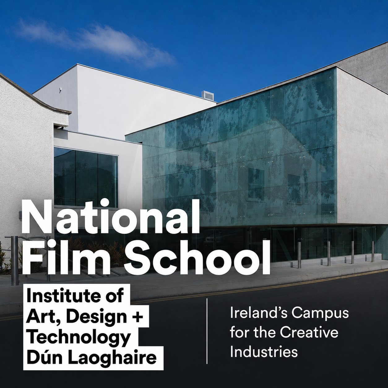 The National Film School at IADT Dún Laoghaire, where Jordan Murshed studied Film & TV Production.