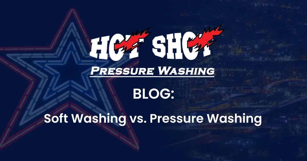 Soft Washing vs Pressure Washing: What's the Difference and Which One Does Your Home Actually Need?