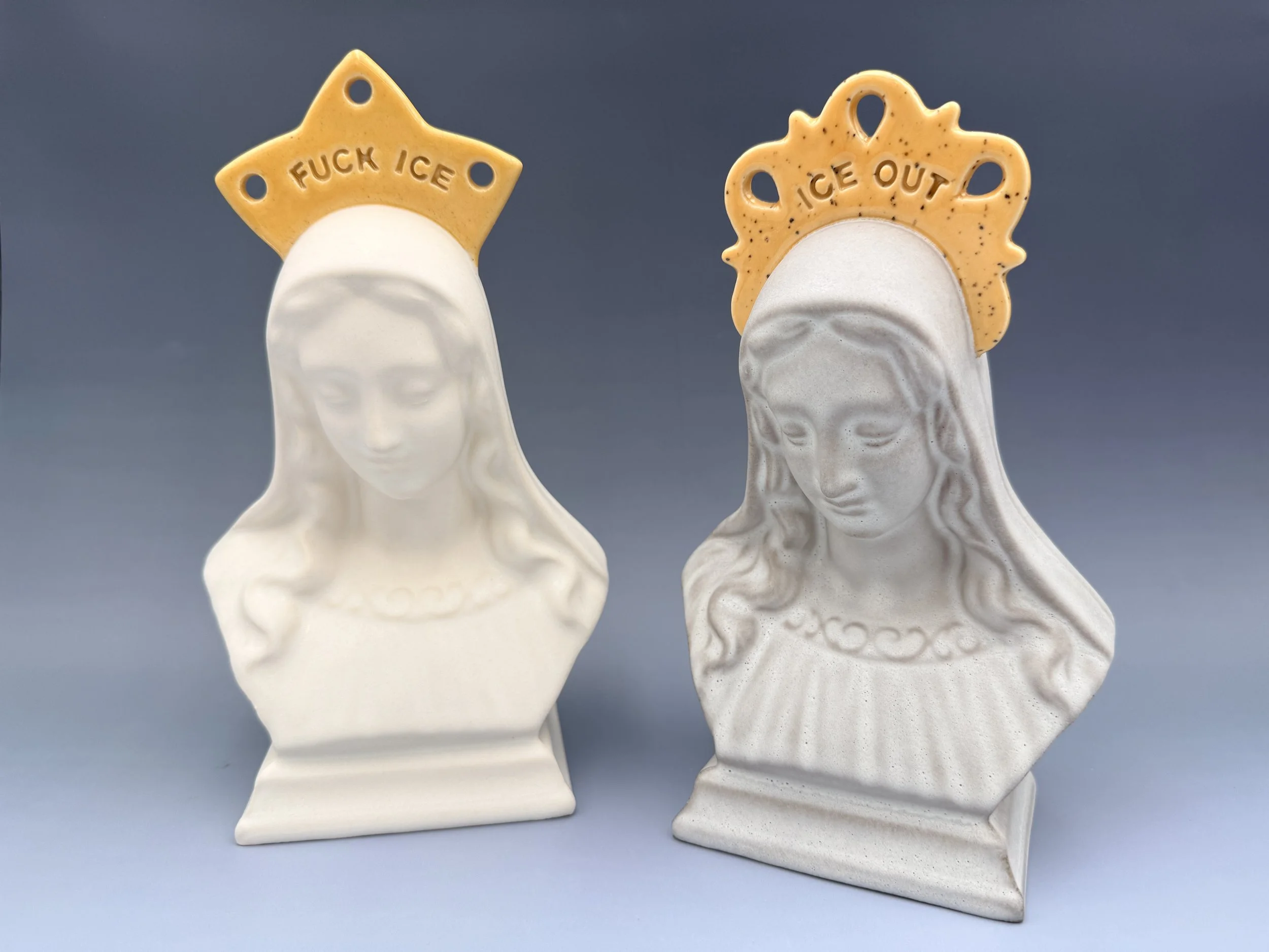  ceramic mother Mary's with fuck, ice, and ice out on their crowns