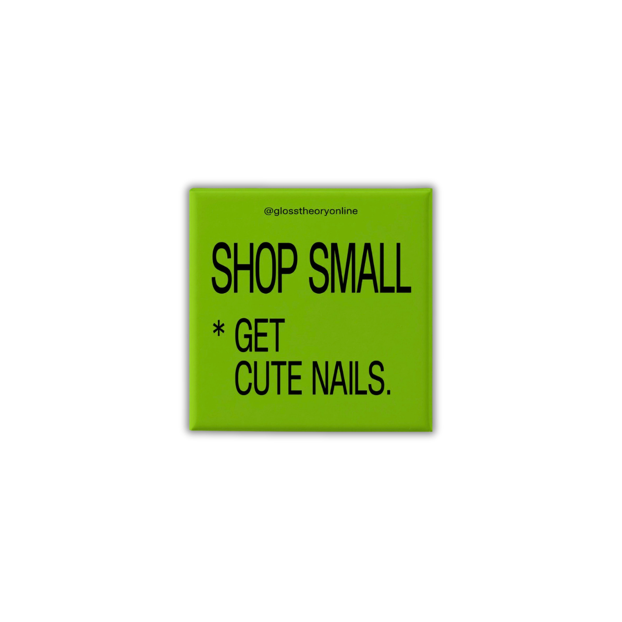 shop small. get cute nails. ♡ | collectible pin