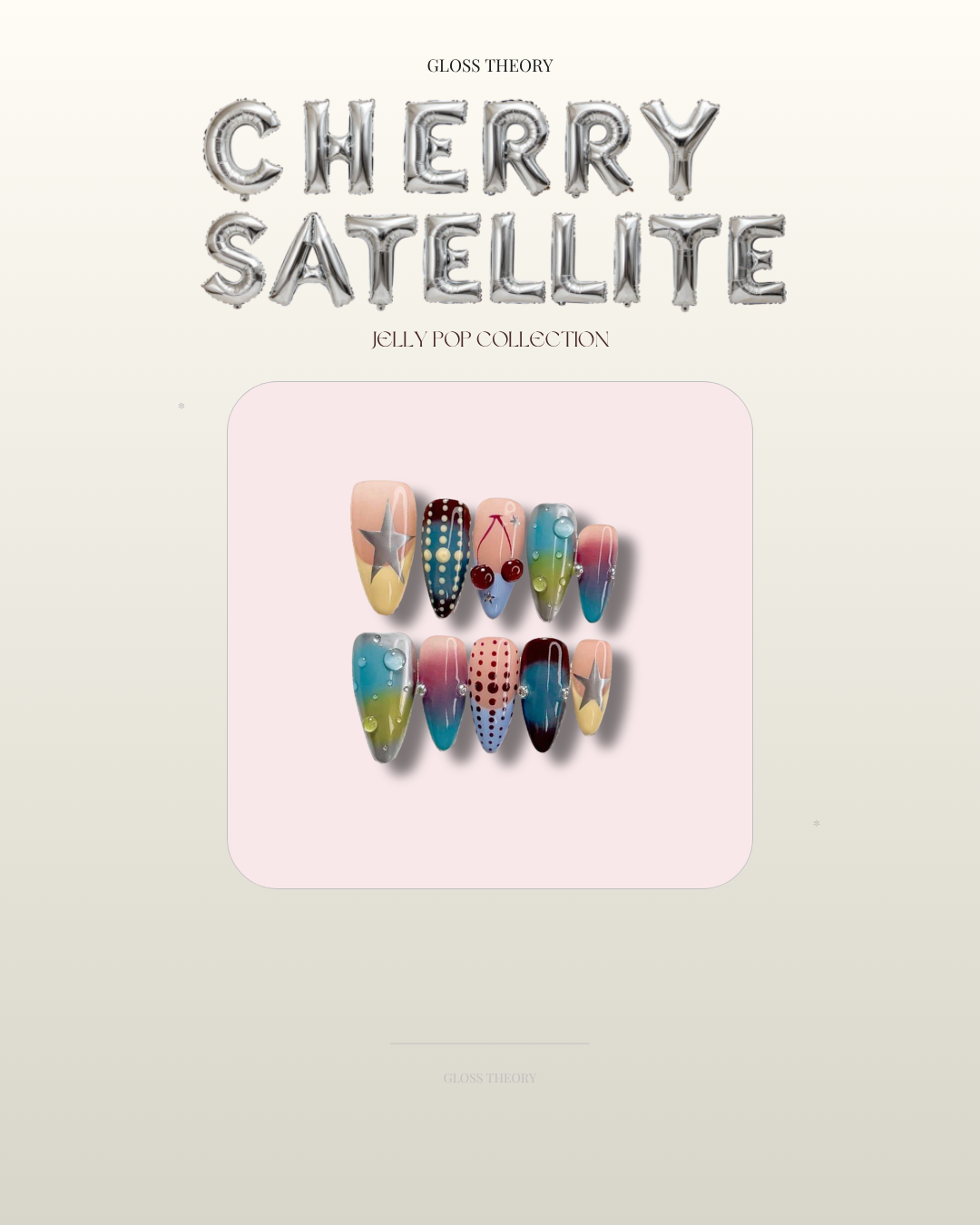 GLOSS THEORY Jelly Pop & Dream Lookbook (Facebook Post).png