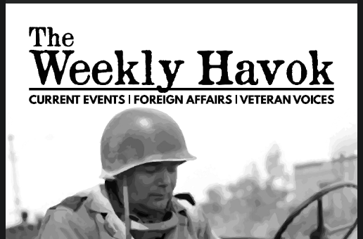 "The Weekly Havok" magazine cover featuring a soldier in a helmet, with text indicating focus on current events, foreign affairs, and veteran voices.