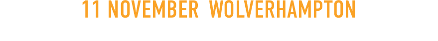 Text displaying '11 November Wolverhampton University of Wolverhampton at the Civic Hall'.